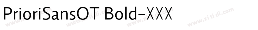 PrioriSansOT Bold字体转换